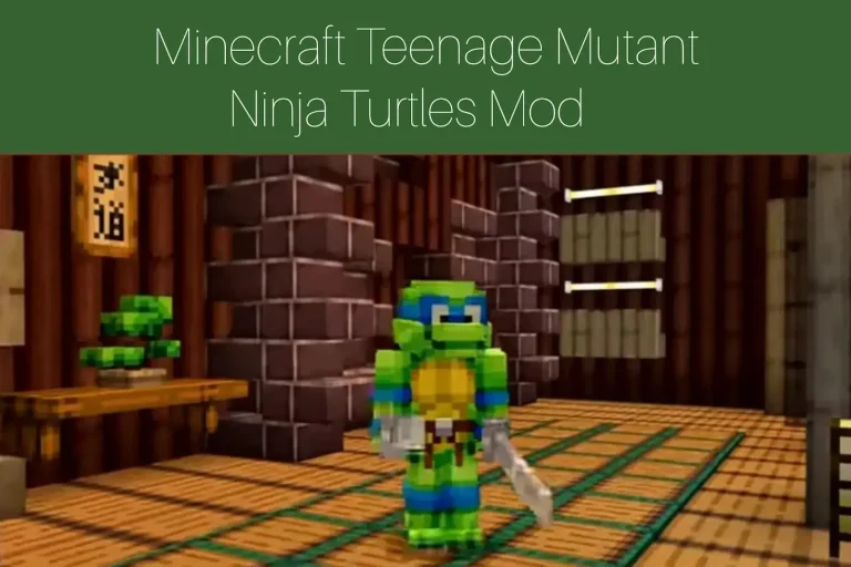 Minecraft Teenage Mutant Ninja Turtles Mod