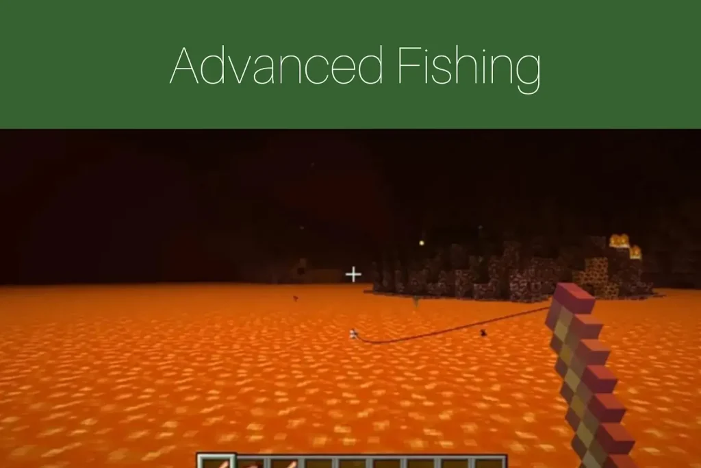 Advanced Fishing