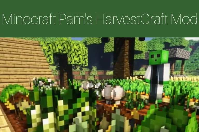 Minecraft Pam’s HarvestCraft Mod