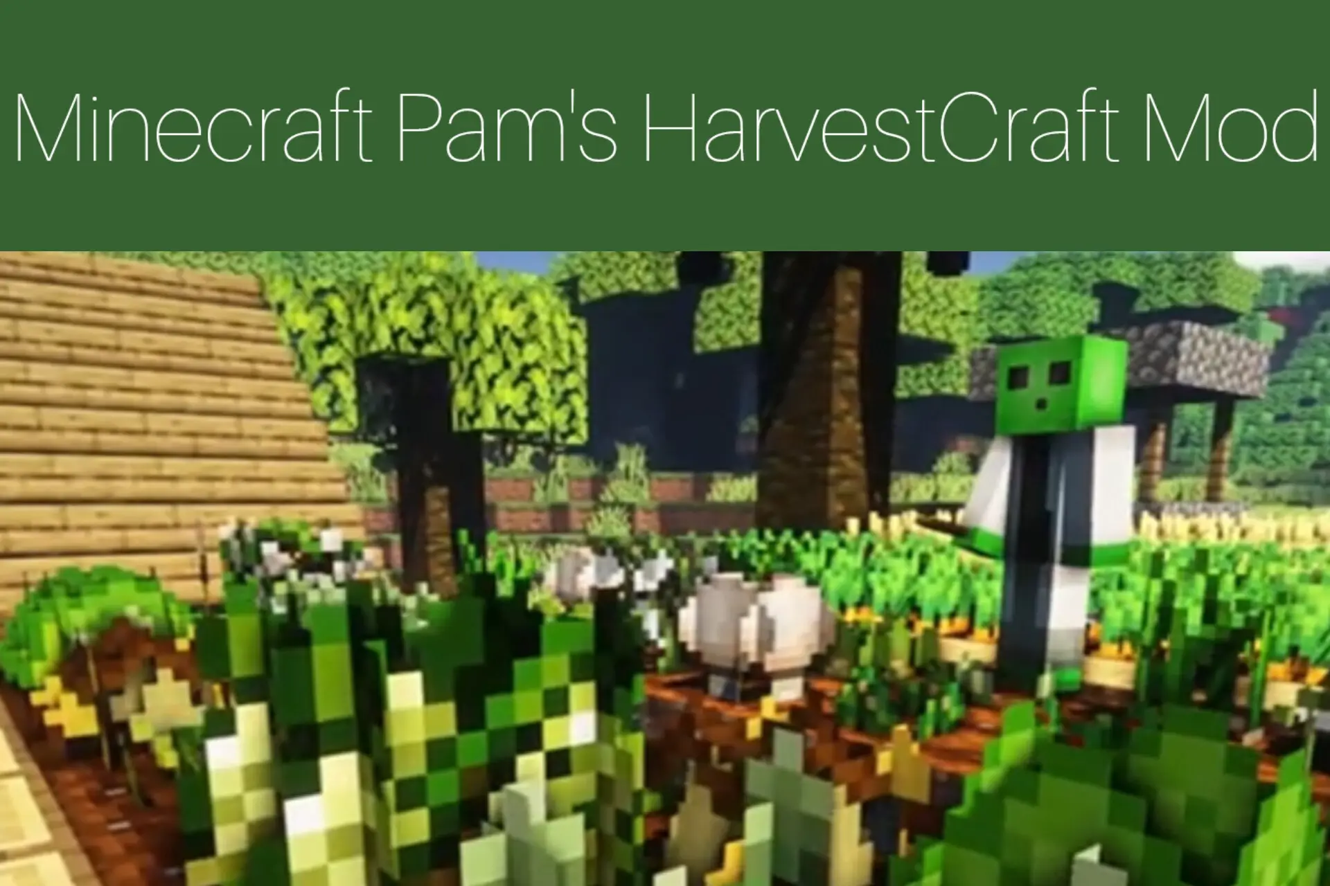 Minecraft Pam’s HarvestCraft Mod